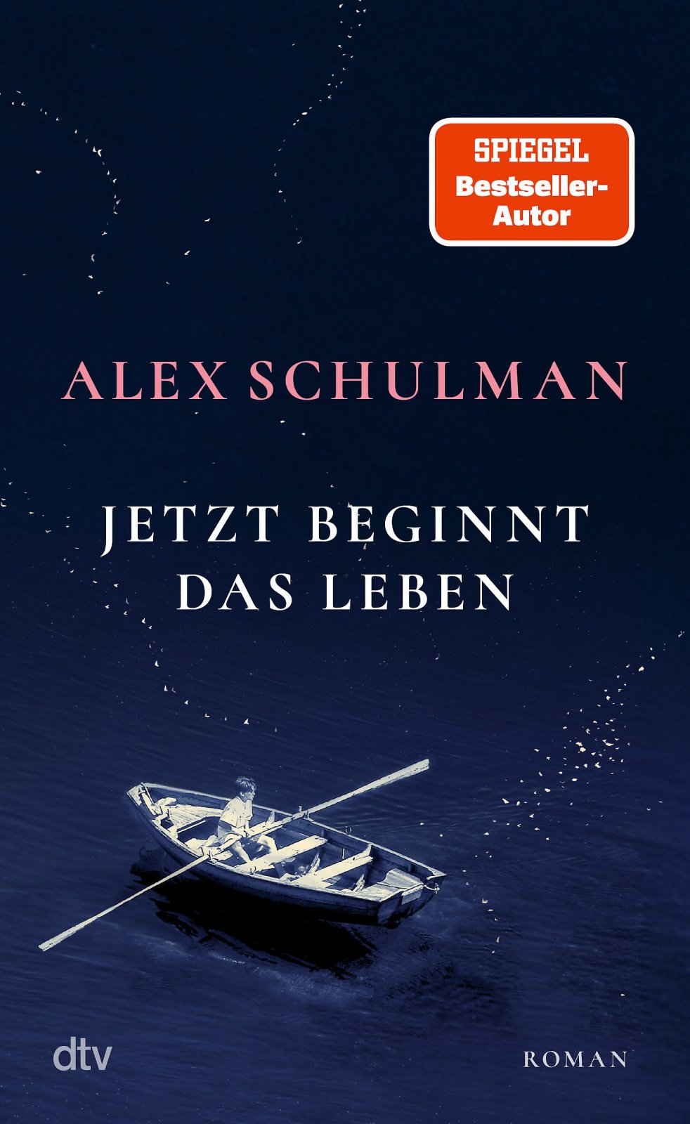 Jetzt beginnt das Leben